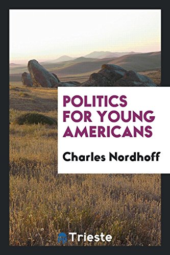 Beispielbild fr Politics for young Americans zum Verkauf von Reuseabook