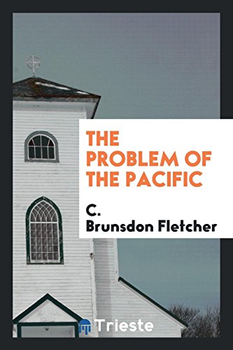 Stock image for The Problem of the Pacific for sale by Revaluation Books