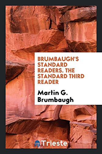 9780649711253: Brumbaugh's Standard Readers. The Standard Third Reader