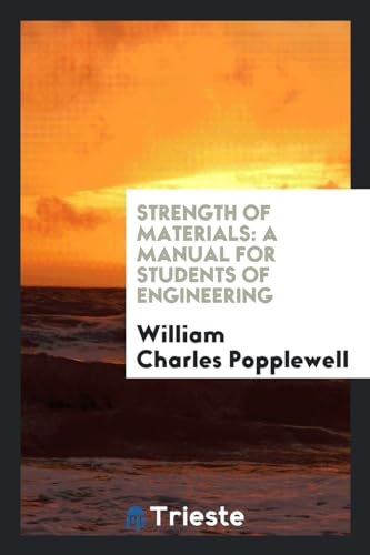 9780649714575: Strength of Materials: A Manual for Students of Engineering