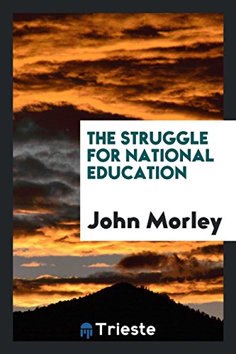 9780649714766: The Struggle for National Education