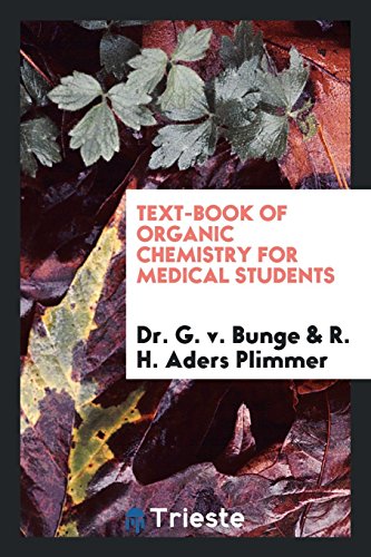 9780649719396: Text-book of Organic Chemistry for Medical Students, Tr. with Additions