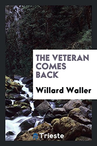 9780649729128: The Veteran Comes Back