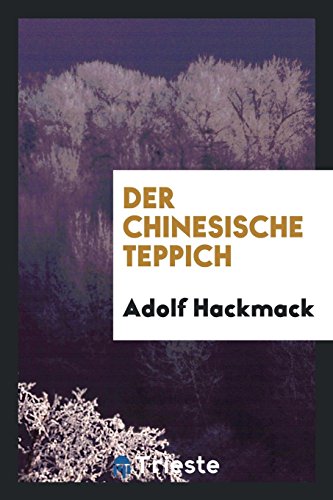 9780649767816: Der Chinesische Teppich