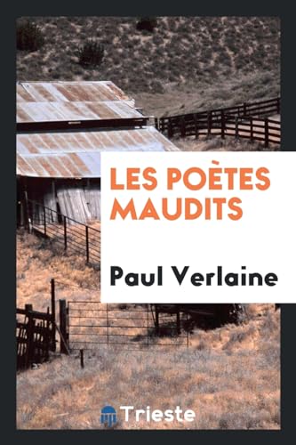 9780649775880: Les Potes Maudits