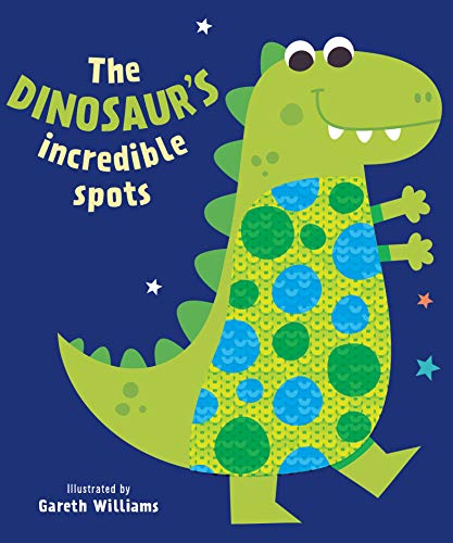 Beispielbild fr The Dinosaur's Incredible Spots Sequins Book zum Verkauf von AwesomeBooks