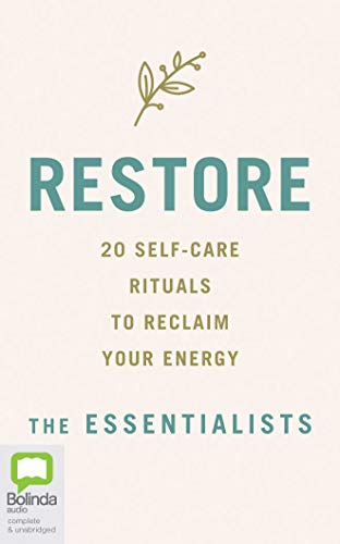 Beispielbild fr Restore: 20 Self-care Rituals to Reclaim Your Energy zum Verkauf von Buchpark