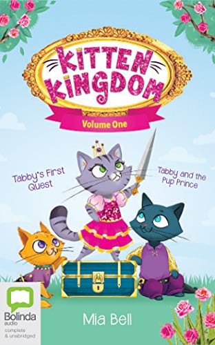 Beispielbild fr Tabby's First Quest + Tabby and the Pup Prince (Kitten Kingdom, Band 1) zum Verkauf von Buchpark