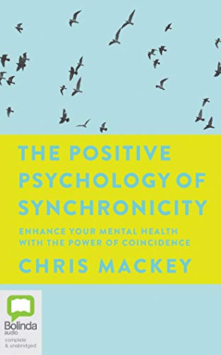 Stock image for The Positive Psychology of Synchronicity for sale by Buchpark