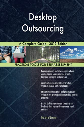 Stock image for Desktop Outsourcing A Complete Guide - 2019 Edition for sale by WorldofBooks