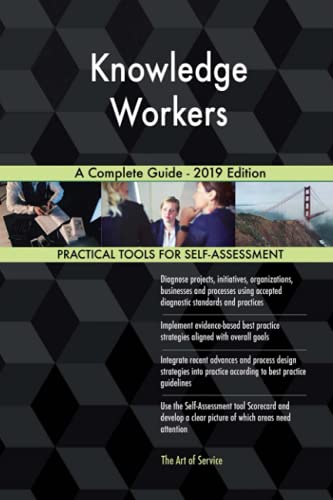 Stock image for Knowledge Workers A Complete Guide - 2019 Edition for sale by WorldofBooks