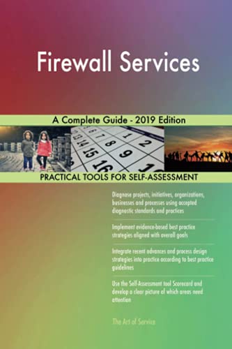 Stock image for Firewall Services A Complete Guide - 2019 Edition for sale by WorldofBooks