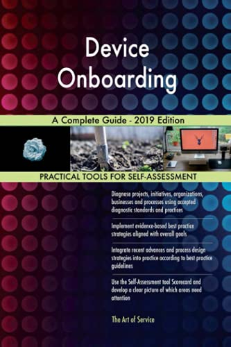 Stock image for Device Onboarding A Complete Guide - 2019 Edition for sale by WorldofBooks