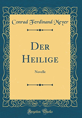 9780656403707: Der Heilige: Novelle (Classic Reprint)