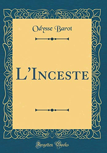 Stock image for L'Inceste (Classic Reprint) for sale by PBShop.store US
