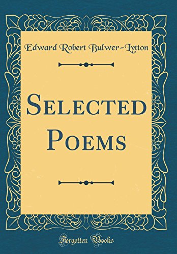 9780656470983: Selected Poems (Classic Reprint)