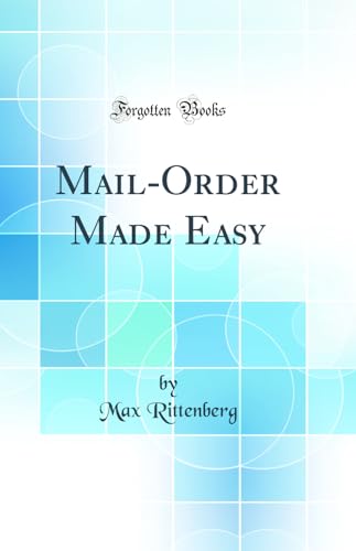 Stock image for MailOrder Made Easy Classic Reprint for sale by PBShop.store US