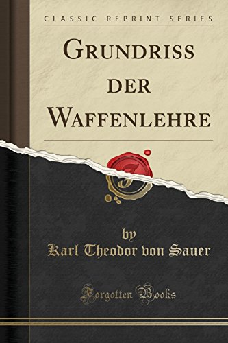 9780656589043: Grundriss der Waffenlehre (Classic Reprint)