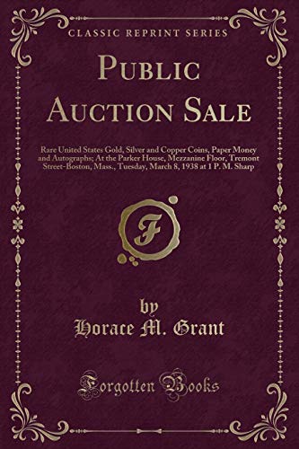 Imagen de archivo de Public Auction Sale (Classic Reprint) a la venta por Forgotten Books