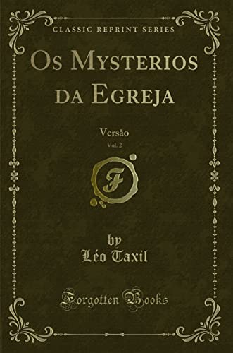 Imagen de archivo de OS Mysterios Da Egreja, Vol. 2 a la venta por PBShop.store US