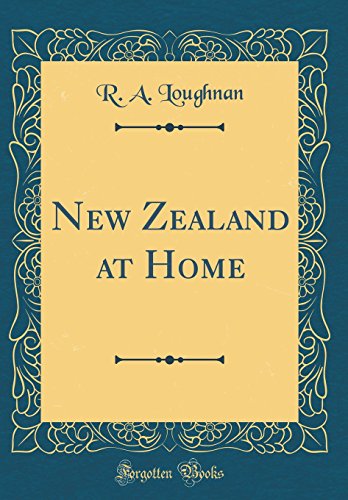 Stock image for New Zealand at Home (Classic Reprint) for sale by PBShop.store US