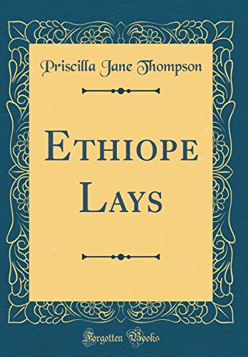 Beispielbild fr Ethiope Lays Classic Reprint zum Verkauf von PBShop.store US