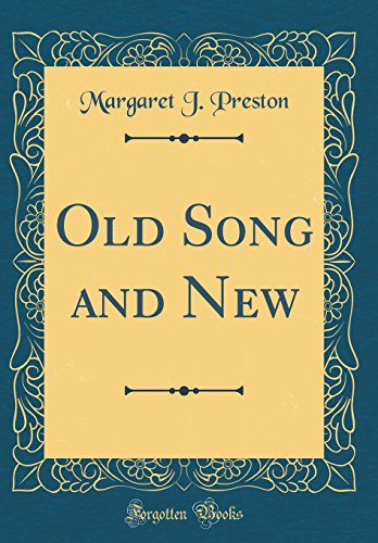 Imagen de archivo de Old Song and New (Classic Reprint) a la venta por PBShop.store US