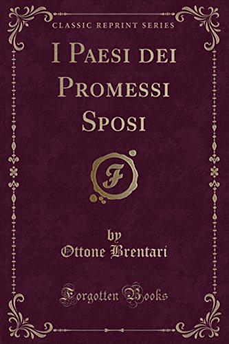 Stock image for I Paesi Dei Promessi Sposi (Classic Reprint) for sale by PBShop.store US