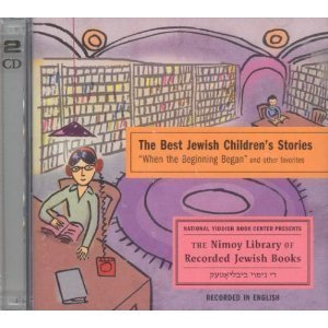 Beispielbild fr The Best Jewish Children's Stories: "When the Beginning Began" and Other Favorites zum Verkauf von HPB-Ruby