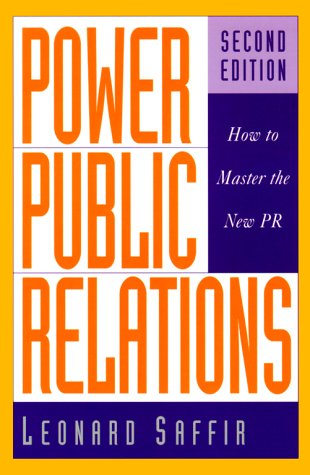 Imagen de archivo de Power Public Relations : How to Master the New PR a la venta por Better World Books