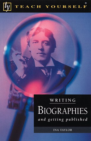 Stock image for Teach Yourself Writing Biographies for sale by Better World Books