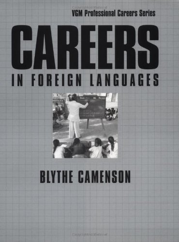 Beispielbild fr Careers in Foreign Languages zum Verkauf von Better World Books: West