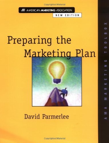 Stock image for Preparing the Marketing Plan for sale by Better World Books