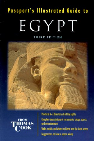 Stock image for Passport's Illustrated Guide to Egypt (Passport's Illustrated Guides) for sale by Wonder Book