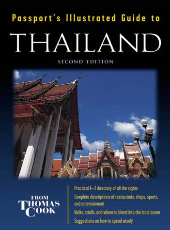 Passport's Illustrated Guide to Thailand (9780658001550) by Davies, Ben