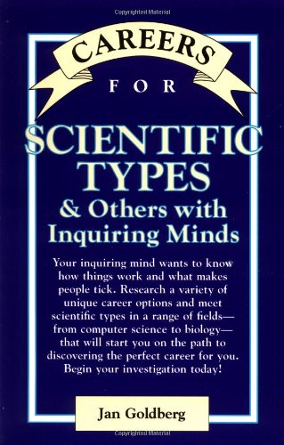 Imagen de archivo de Careers for Scientific Types and Others With Inquiring Minds a la venta por G3 Books