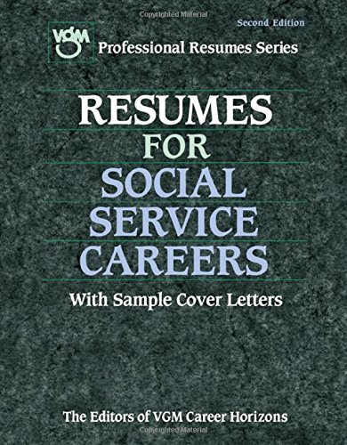 Stock image for Resumes for Social Service Careers (VGM Professional Resumes Series) for sale by Irish Booksellers