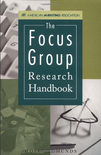Beispielbild fr The Focus Group Research Handbook zum Verkauf von Better World Books