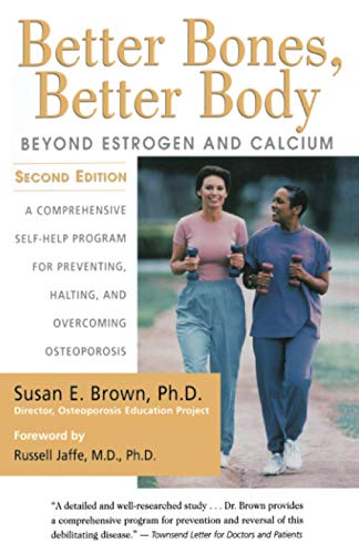 9780658002892: Better Bones, Better Body: Beyond Estrogen and Calcium (NTC KEATS - HEALTH)