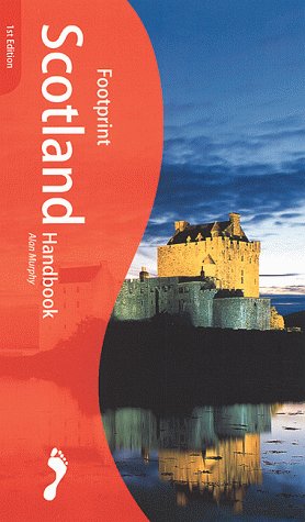 Stock image for Footprint Scotland Handbook: The Travel Guide for sale by Wonder Book