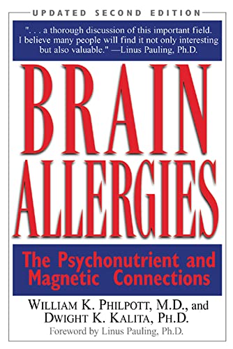 Imagen de archivo de Brain Allergies: The Psychonutrient and Magnetic Connections a la venta por arcfoundationthriftstore