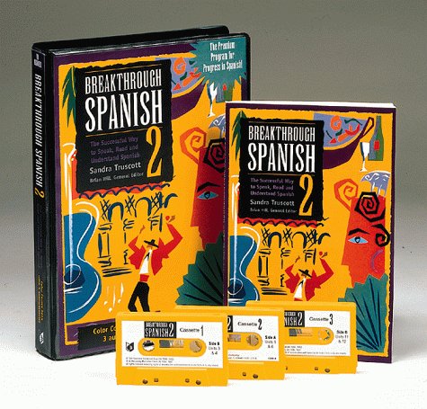 Imagen de archivo de Breakthrough Spanish 2: The Successful Way to Speak, Read, and Understand Spanish a la venta por Basement Seller 101