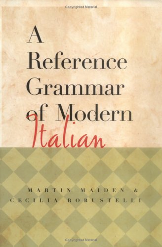 Imagen de archivo de Reference Grammar of Modern Italian a la venta por Better World Books: West