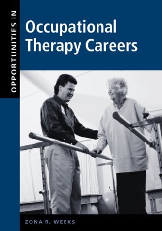 9780658004728: Opportunities in Occupational Therapy Careers (Opportunities in Series)