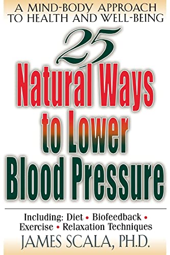 Imagen de archivo de 25 Nautural Ways to Lower Blood Pressure a la venta por Better World Books: West