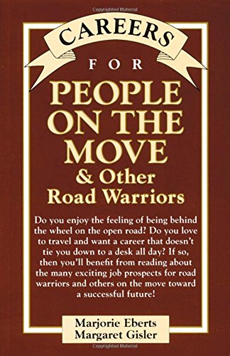 9780658007095: Careers for People On The Move & Other Road Warriors (Careers For Series)