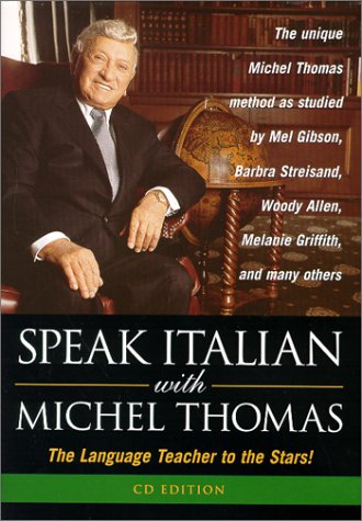 Immagine dell'editore per Speak Italian With Michel Thomas: The Language Teacher to the Stars! (Speak . . . With Michel Thomas) (English and Italian Edition) venduto da ThriftBooks-Dallas