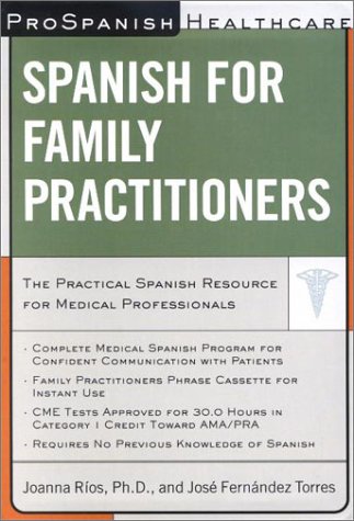 Stock image for Prospanish Healthcare: Spanish for Family Practitioners for sale by HPB-Red