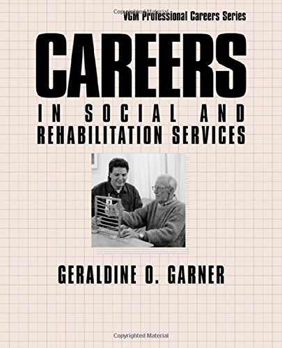 9780658010606: Careers in Social and Rehabilitation Services (Careers in...Series)