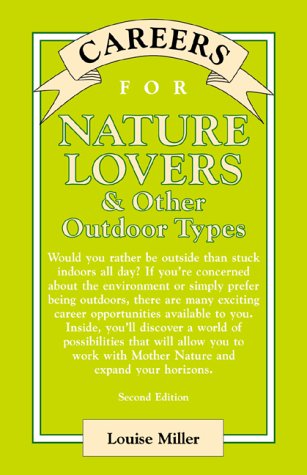 Stock image for Careers for Nature Lovers & Other Outdoor Types for sale by ThriftBooks-Dallas